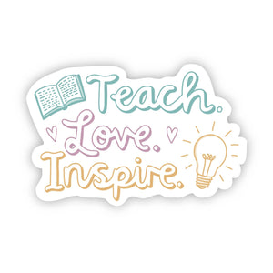 Teach Love Inspire