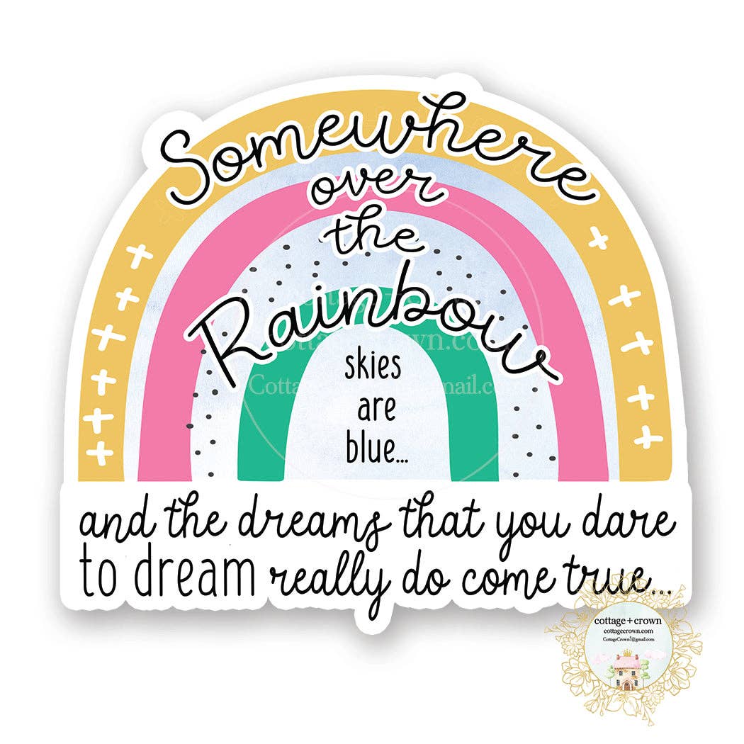 Somewhere Over The Rainbow Vinyl Decal Sticker