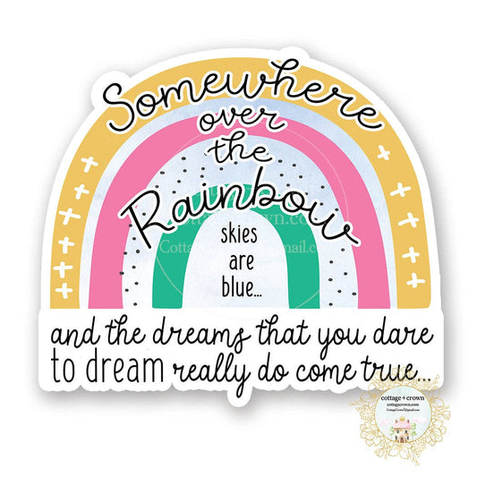 Somewhere Over The Rainbow Vinyl Decal Sticker