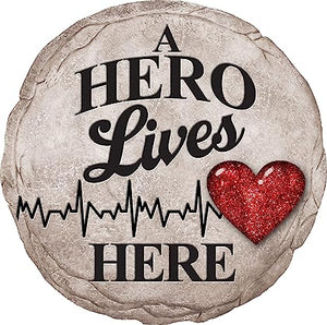 Stepping Stone, A Hero Lives Here