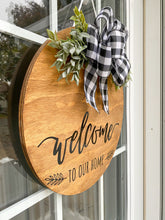 Load image into Gallery viewer, Welcome to our Home Front Door Hanger - Medium Stain
