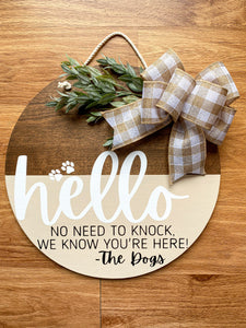 No Need to Knock Door Hanger
