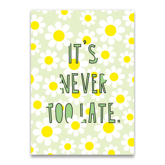 It's Never Too Late - enclosure card
