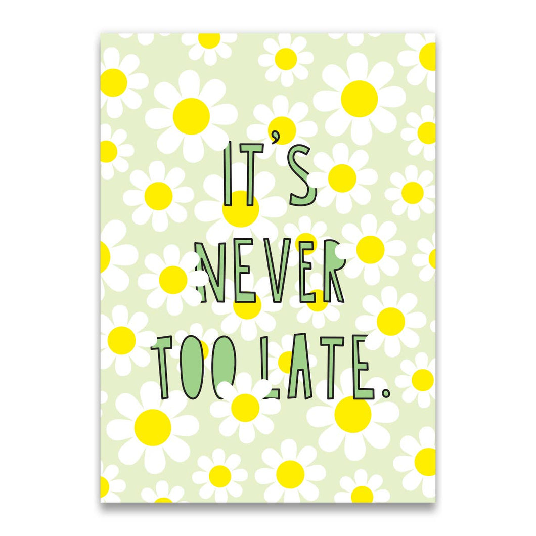 It's Never Too Late - enclosure card