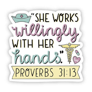 She works willingly with her hands sticker Nurse