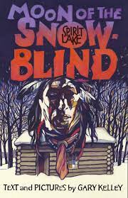 Moon of the Snow-Blind Spirit Lake