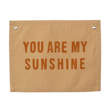 Load image into Gallery viewer, Banner You Are My Sunshine
