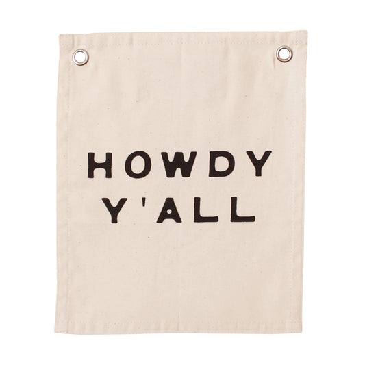 10 x 12 Howdy Y'all