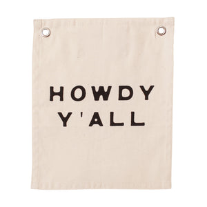 10 x 12 Howdy Y'all