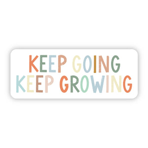 Keep Going Keep Growing Multicolor Sticker