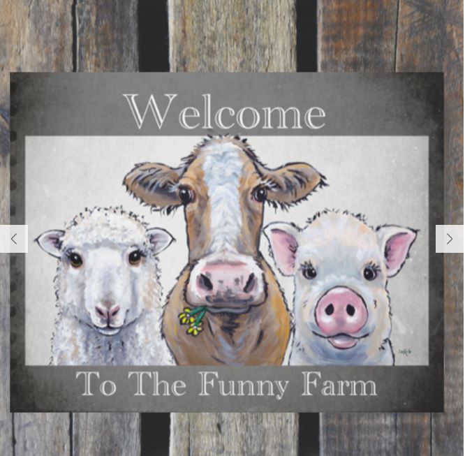 Welcome to the Funny Farm Metal Sign