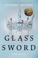 Glass Sword - by Victoria Aveyard