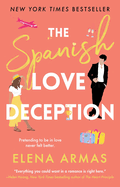 The Spanish Love Deception - by Elena Armas