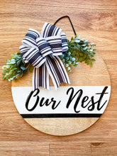 Load image into Gallery viewer, Our Nest Front Door Hanger
