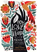 How to Love the World: Poems of Gratitude and Hope 421